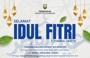 Pemkab Rembang Mengucapkan Selamat Idul Fitri 1447 Hijriyah Pemkab Rembang Mengucapkan Selamat Idul Fitri 1447 Hijriyah